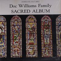 Doc and Chickie Williams - Sacred Album